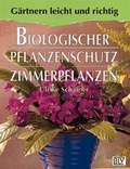 Cover: Biologischer Pflanzenschutz f&uuml;r Zimmerpflanzen - BLV