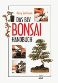 Cover: Das BLV Bonsai-Handbuch - BLV