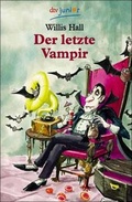 Cover: Der letzte Vampir - dtv