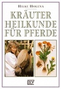 Cover: Kr&auml;uterheilkunde f&uuml;r Pferde - BLV