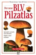 Cover: Der neue BLV Pilzatlas - BLV