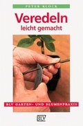 Cover: Veredeln leicht gemacht - BLV