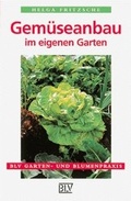 Cover: Gem&uuml;seanbau im eigenen Garten - BLV