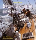 Cover: Sportboot-F&uuml;hrerschein See und BR-Schein - BLV