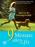 Cover: 9 Monate aktiv und fit - BLV