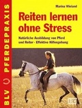 Cover: Reiten lernen ohne Stress - BLV