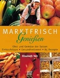 Cover: Marktfrisch geniessen - BLV