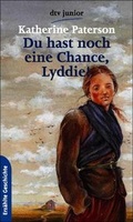 Cover: Du hast noch eine Chance, Lyddie! - dtv