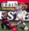Cover: Fussball: Tackling - BLV