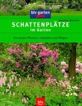 Cover: Schattenpl&auml;tze im Garten - BLV