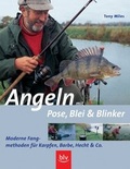Cover: Angeln mit Pose, Blei & Blinker - BLV