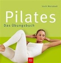 Cover: Pilates - Das &Uuml;bungsbuch - BLV