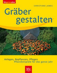 Enlarge image Cover: Gräber gestalten - BLV