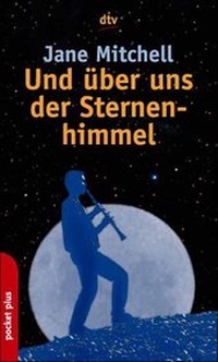 Enlarge image Cover: Und über uns der Sternenhimmel - dtv