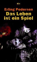 Cover: Das Leben ist ein Spiel - dtv