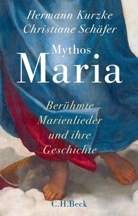 Abbildung von: Mythos Maria - C.H.BECK