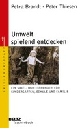 Cover: Umwelt spielend entdecken - Beltz Verlagsgruppe GmbH & Co. KG