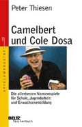 Cover: Camelbert und Cole Dosa - Beltz Verlagsgruppe GmbH & Co. KG