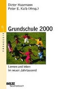 Cover: Grundschule 2000 - Beltz Verlagsgruppe GmbH & Co. KG