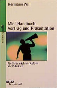 Enlarge image Cover: Mini-Handbuch Vortrag und Präsentation - Beltz Verlagsgruppe GmbH & Co. KG