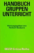 Cover: Handbuch Gruppenunterricht - Beltz Verlagsgruppe GmbH & Co. KG