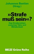 Cover: Strafe muss sein? - Beltz Verlagsgruppe GmbH & Co. KG