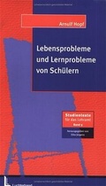 Cover: Lebensprobleme und Lernprobleme von Sch&uuml;lern - Beltz Verlagsgruppe GmbH & Co. KG