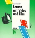 Cover: Mit den Augen lernen / Lernen mit Video und Film - Beltz Verlagsgruppe GmbH & Co. KG