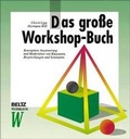 Cover: Das grosse Workshop-Buch - Beltz Verlagsgruppe GmbH & Co. KG