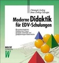 Cover: Moderne Didaktik f&uuml;r EDV-Schulungen - Beltz Verlagsgruppe GmbH & Co. KG