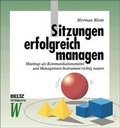 Cover: Sitzungen erfolgreich managen - Beltz Verlagsgruppe GmbH & Co. KG
