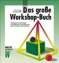 Cover: Das grosse Workshop-Buch - Beltz Verlagsgruppe GmbH & Co. KG