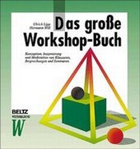 Enlarge image Cover: Das grosse Workshop-Buch - Beltz Verlagsgruppe GmbH & Co. KG