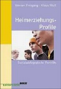 Enlarge image Cover: Heimerziehungsprofile - Beltz Verlagsgruppe GmbH & Co. KG