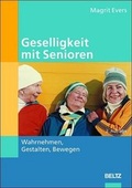 Cover: Geselligkeit mit Senioren - Beltz Verlagsgruppe GmbH & Co. KG