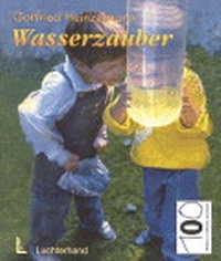 Enlarge image Cover: Wasserzauber - Beltz Verlagsgruppe GmbH & Co. KG