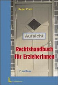 Enlarge image Cover: Rechtshandbuch für Erzieherinnen - Beltz Verlagsgruppe GmbH & Co. KG