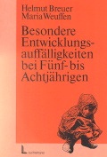Cover: Besondere Entwicklungsauff&auml;lligkeiten bei F&uuml;nf- bis Achtj&auml;hrigen - Beltz Verlagsgruppe GmbH & Co. KG