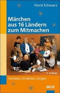 Cover: M&auml;rchen aus 16 L&auml;ndern zum Mitmachen - Beltz Verlagsgruppe GmbH & Co. KG