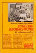 Cover: Sch&uuml;lerbeobachtung - Beltz Verlagsgruppe GmbH & Co. KG