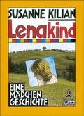 Cover: Lenakind - Beltz Verlagsgruppe GmbH & Co. KG