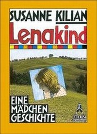 Enlarge image Cover: Lenakind - Beltz Verlagsgruppe GmbH & Co. KG