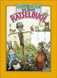 Enlarge image Cover: Das grosse Rätselbuch - Beltz Verlagsgruppe GmbH & Co. KG