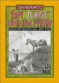 Cover: Ein Junge und ein Pferd - Beltz Verlagsgruppe GmbH & Co. KG