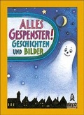 Cover: Alles Gespenster! - Beltz Verlagsgruppe GmbH & Co. KG