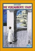 Cover: Die verzauberte Stadt - Beltz Verlagsgruppe GmbH & Co. KG