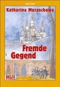 Cover: Fremde Gegend - Beltz Verlagsgruppe GmbH & Co. KG