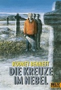 Cover: Die Kreuze im Nebel - Beltz Verlagsgruppe GmbH & Co. KG