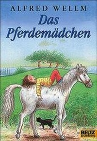 Enlarge image Cover: Das Pferdemädchen - Beltz Verlagsgruppe GmbH & Co. KG