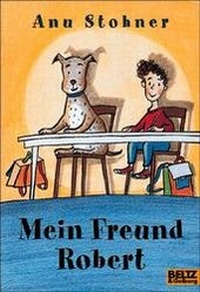 Enlarge image Cover: Mein Freund Robert - Beltz Verlagsgruppe GmbH & Co. KG